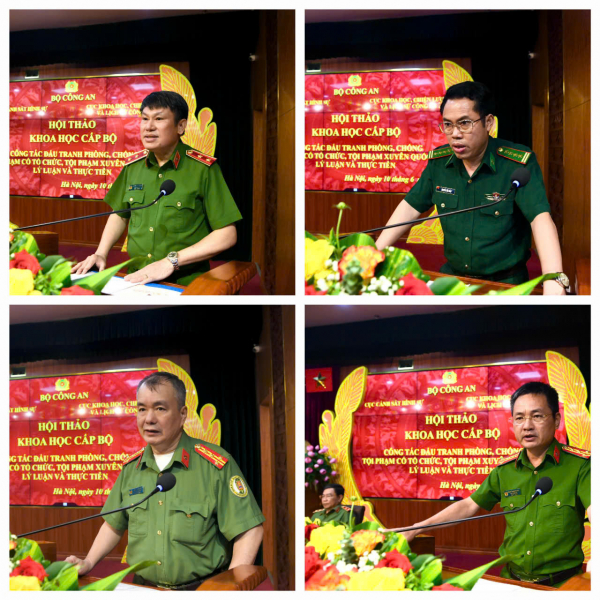 Hội thảo  “Công tác đấu tranh phòng, chống tội phạm có tổ chức, tội phạm xuyên quốc gia - Lý luận và thực tiễn” -0