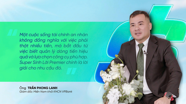 Cùng khám phá Super Sinh lời tại “Hội Quán Sinh Lời” VPBank -0
