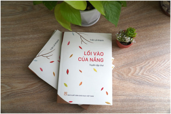 “Lối vào của nắng” - khi thi ca là những cú chạm tỉnh thức -0