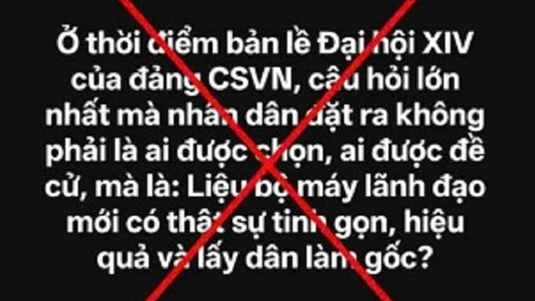 Vạch trần mưu đồ chống phá công tác nhân sự Đại hội Đảng