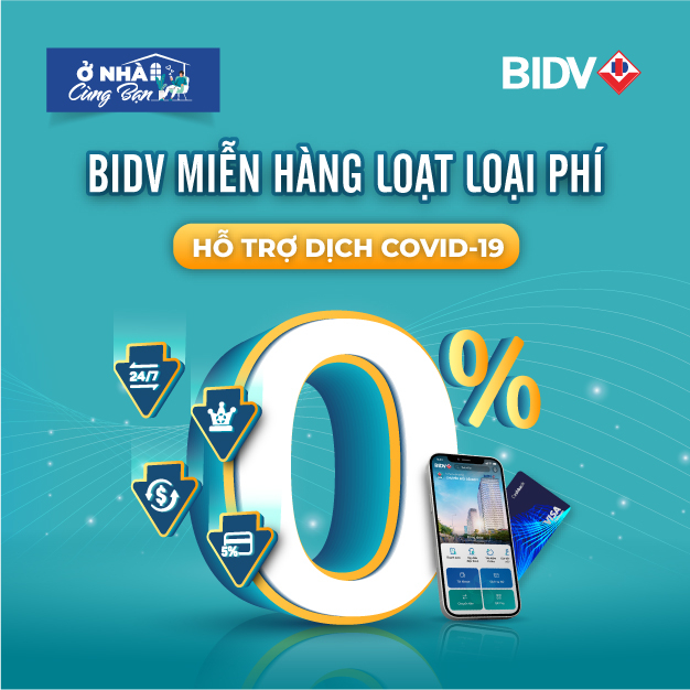 BIDV công bố miễn giảm hàng loạt loại phí dịch vụ -0