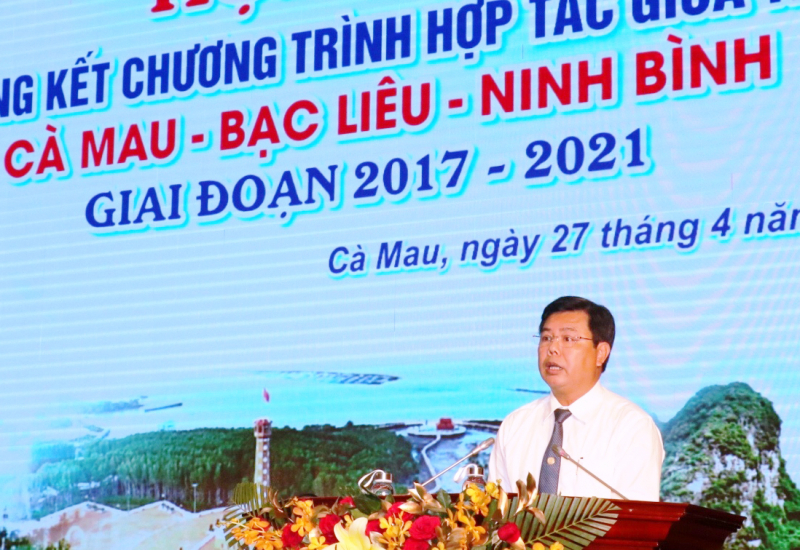 Tổng kết hợp tác phát triển Cà Mau – Bạc Liêu – Ninh Bình  -0