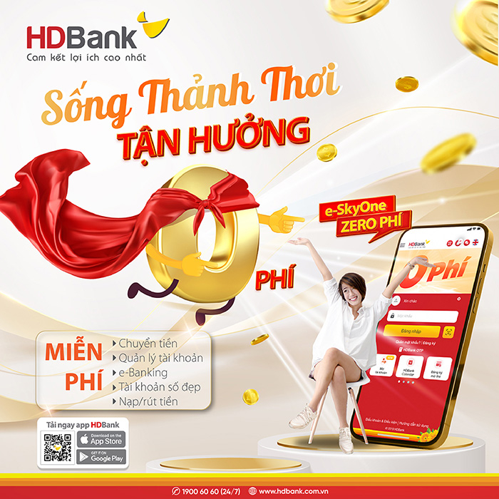 HDBank tiếp tục khuấy động “làn sóng” miễn 100% phí giao dịch -0