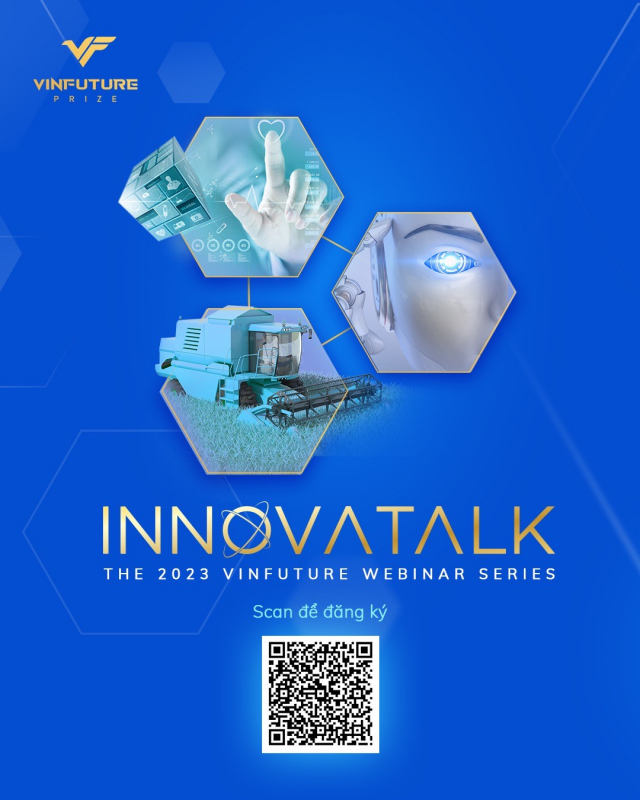 Quỹ VinFuture khởi động chuỗi Hội thảo trực tuyến “InnovaTalk 2023” -0