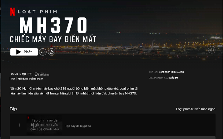 Netflix đã gỡ nội dung vi phạm liên quan đến phim “MH370: Chiếc máy bay mất tích” -0