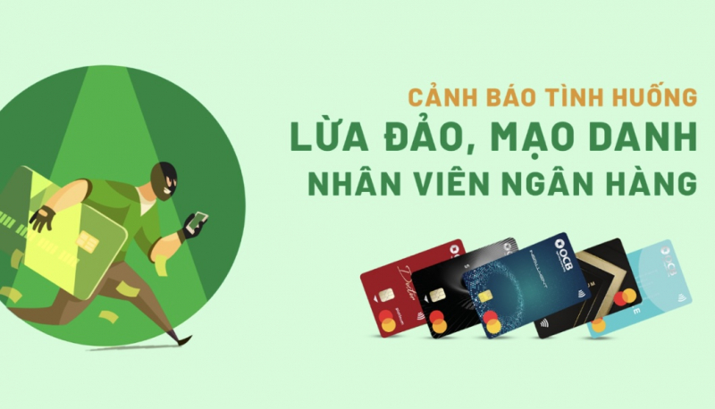 Ngân hàng liên tục khuyến cáo khách hàng trước những thủ đoạn lừa đảo -0