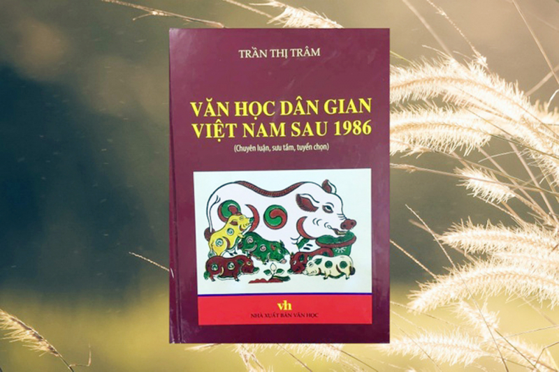 PGS - TS Trần Thị Trâm - Người nặng lòng với văn học dân gian -1
