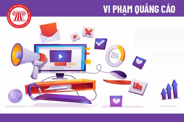 Đặt quảng cáo vào kênh nội dung vi phạm pháp luật, công ty TNHH Truyền thông WPP bị phạt 25 triệu đồng -0