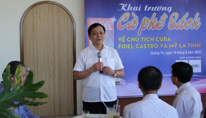 Khai trương Cafe Sách về Chủ tịch Cuba Fidel Castro và Mỹ Latinh -0
