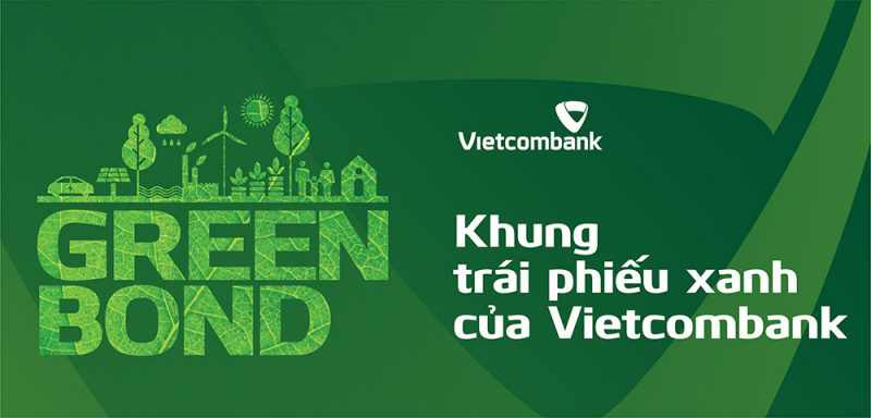 Vietcombank thông báo ban hành Khung Trái phiếu xanh -0
