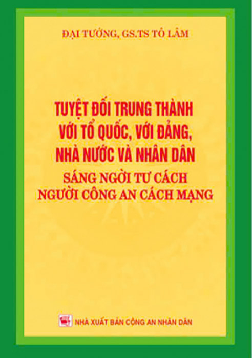 Định hướng quan trọng cho hoạt động của CAND và hệ thống chính trị trong kỷ nguyên mới