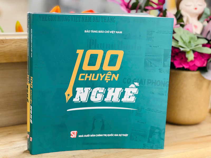 Xuất bản cuốn sách về nghề báo - “100 chuyện nghề” -0