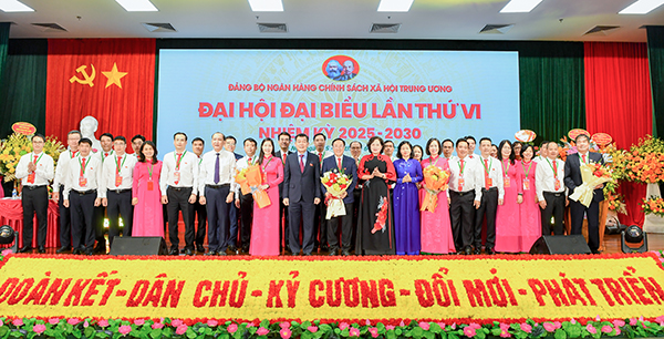 Đại hội đại biểu Đảng bộ NHCSXH TW lần thứ VI, nhiệm kỳ 2025 – 2030 thành công tốt đẹp -0