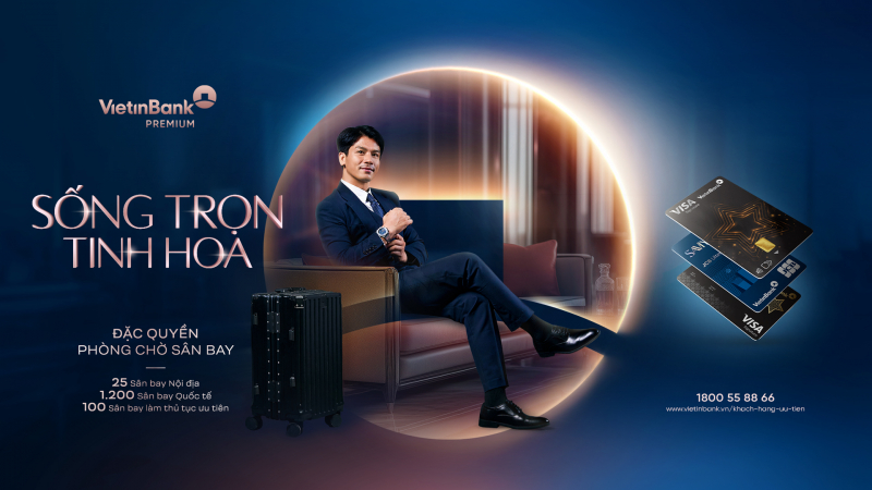  VietinBank ra mắt bộ đặc quyền ưu tiên mới: Nâng tầm trải nghiệm - Khẳng định vị thế -0