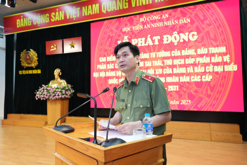 Học viện ANND phát động Cao điểm bảo vệ nền tảng tư tưởng của Đảng -0