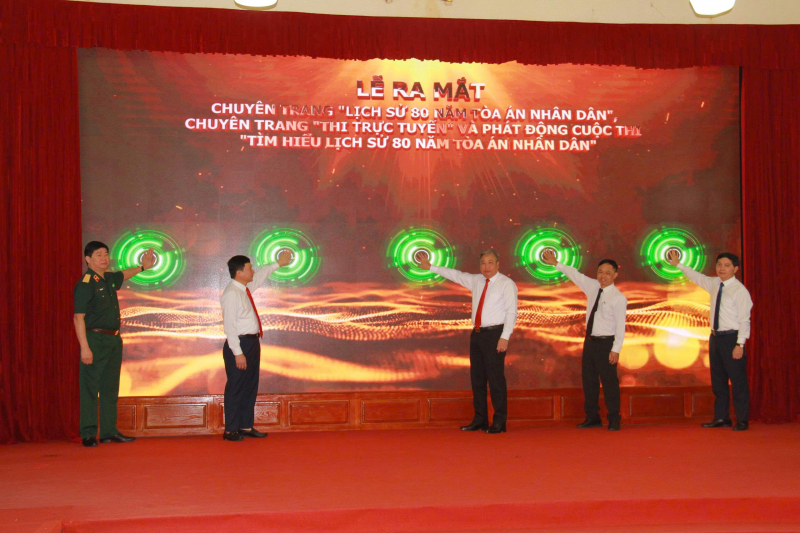 Lễ ra mắt chuyên trang đặc biệt “Lịch sử 80 năm TAND” và phát động cuộc thi “Tìm hiểu lịch sử 80 năm TAND” -0