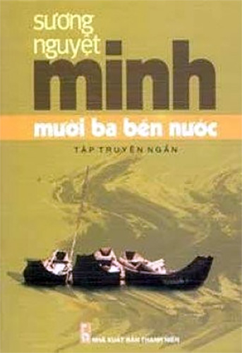 Nhà văn Sương Nguyệt Minh Nghệ thuật kể chuyện của lòng trắc ẩn -0