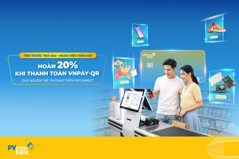 Hoàn tiền 20% khi thanh toán VNPAY-QR từ nguồn thẻ tín dụng PVcomBank -0