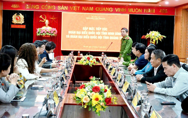 Viện Khoa học hình sự gặp mặt Đoàn đại biểu Quốc hội 2 tỉnh Ninh Bình và Quảng Trị -0