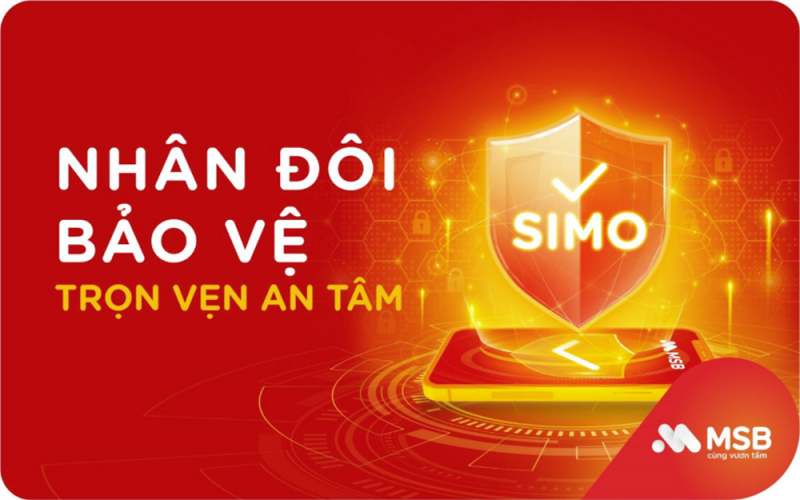 MSB kết nối SIMO thành công, nhân đôi bảo mật giao dịch cho khách hàng -0