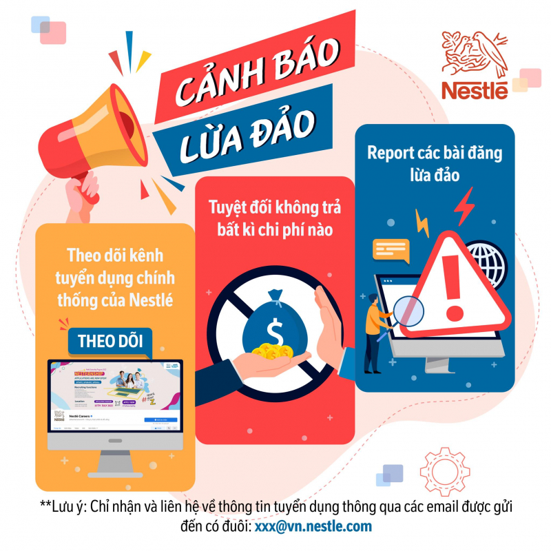 Nestlé Việt Nam cảnh báo tình trạng lừa đảo tuyển dụng mạo danh -0