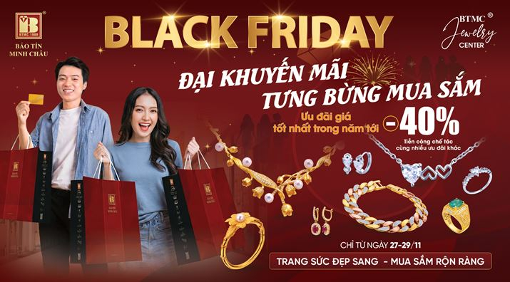 Bảo Tín Minh Châu tung ưu đãi “khủng” tới 40% nhân dịp Black Friday -0