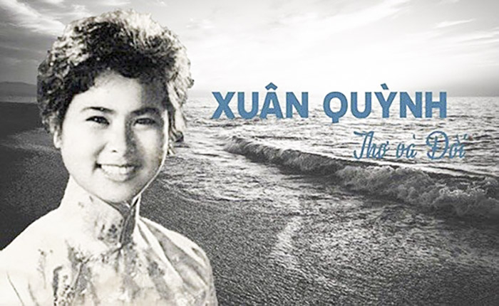Nữ sĩ Xuân Quỳnh -  Thơ như cuộc đời -0