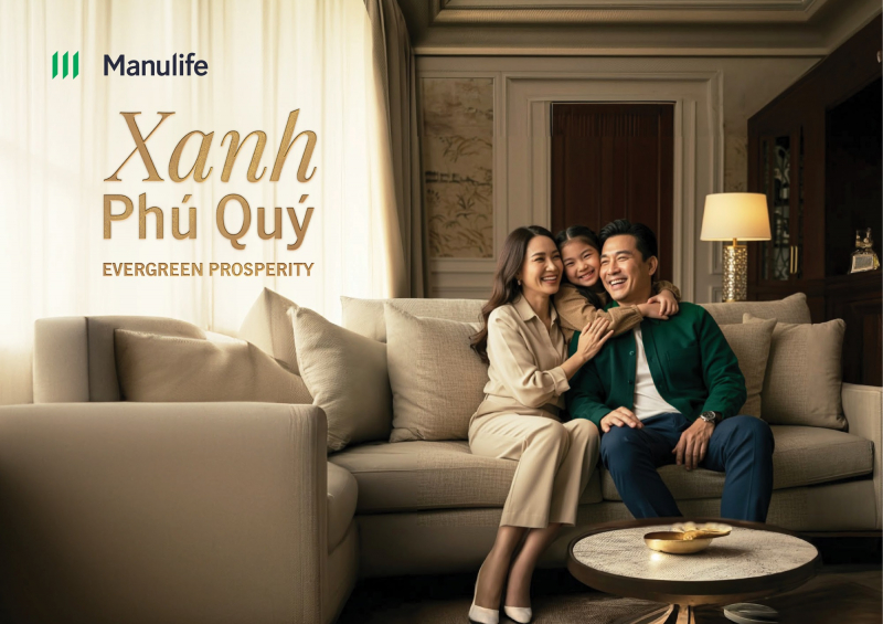 Xanh Phú Quý – giải pháp bảo hiểm đầu tư kiến tạo gia sản từ Manulife -0