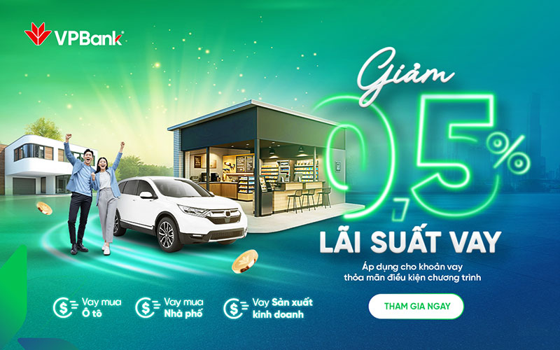 Đỡ gánh nặng lãi vay: VPBank hỗ trợ khách hàng giảm 0,5% lãi suất -0