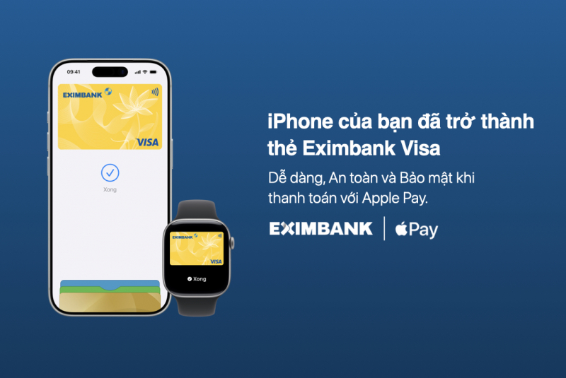 Sau Garmin Pay và Samsung Pay, Eximbank tích hợp Apple Pay cho thẻ visa -1