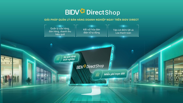 Quản lý bán hàng hiệu quả hơn với BIDV Direct Shop  -0
