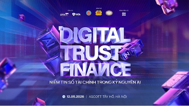 Tài sản số và bài toán niềm tin: Chủ đề “nóng” tại Digital Trust in Finance 2026 -0
